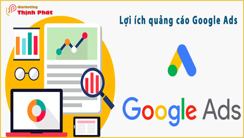 Quảng cáo Google Ads là gì?